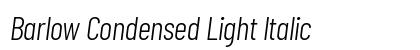Barlow Condensed Light Italic Preview