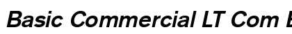 Basic Commercial LT Com Bold Italic Preview