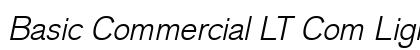 Basic Commercial LT Com Light Italic Preview