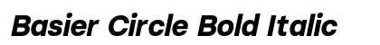 Basier Circle Bold Italic Preview