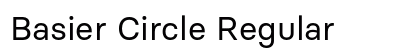 Basier Circle Regular Preview