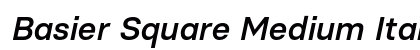 Basier Square Medium Italic Preview