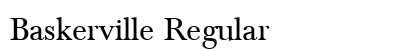 Baskerville Regular Preview