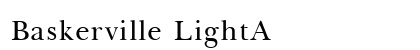 Baskerville LightA Preview