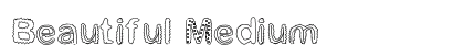 Beautiful Medium preview