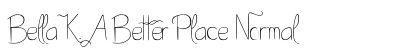 Bella K. A Better Place Normal preview