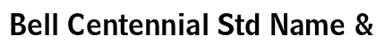 Bell Centennial Std Name & Number Preview