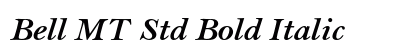 Bell MT Std Bold Italic Preview