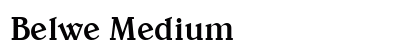 Belwe Medium Preview