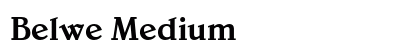 Belwe Medium Preview