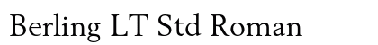 Berling LT Std Roman preview