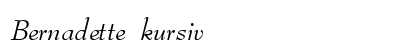Bernadette kursiv Preview