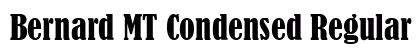 Bernard MT Condensed Regular preview