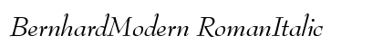 BernhardModern RomanItalic Preview