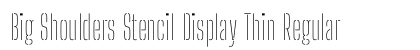 Big Shoulders Stencil Display Thin Regular preview