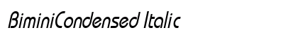 BiminiCondensed Italic Preview