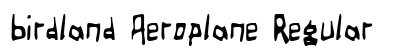 Birdland Aeroplane Regular preview