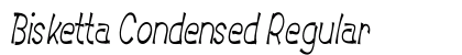 Bisketta Condensed Regular Preview