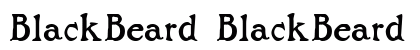 BlackBeard BlackBeard Preview