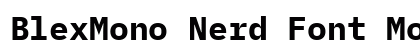 BlexMono Nerd Font Mono Bold preview