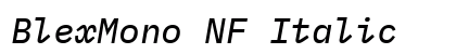 BlexMono NF Italic Preview
