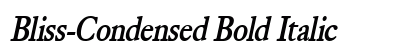 Bliss-Condensed Bold Italic Preview