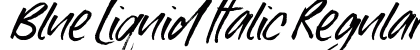 Blue Liquid Italic Regular preview