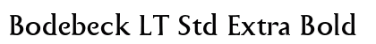 Bodebeck LT Std Extra Bold Preview