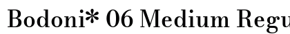Bodoni* 06 Medium Regular preview
