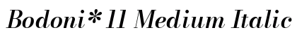 Bodoni* 11 Medium Italic preview