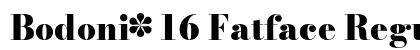 Bodoni* 16 Fatface Regular preview