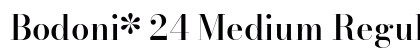 Bodoni* 24 Medium Regular preview