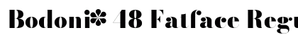 Bodoni* 48 Fatface Regular preview