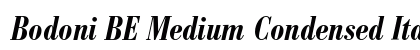 Bodoni BE Medium Condensed Italic Preview