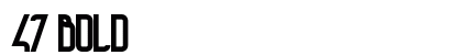47 Bold preview