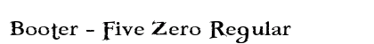 Booter - Five Zero Regular preview