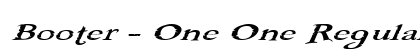 Booter - One One Regular preview
