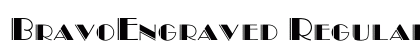BravoEngraved Regular Preview