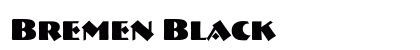Bremen Black Preview