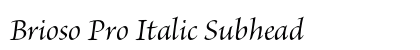 Brioso Pro Italic Subhead Preview
