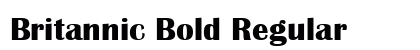 Britannic Bold Regular Preview