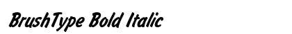 BrushType Bold Italic Preview