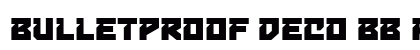 Bulletproof Deco BB Regular preview