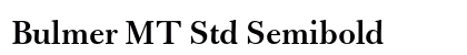 Bulmer MT Std Semibold Preview