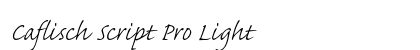 Caflisch Script Pro Light preview