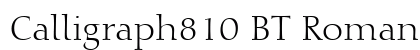 Calligraph810 BT Roman preview