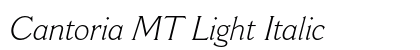 Cantoria MT Light Italic Preview