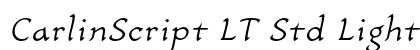 CarlinScript LT Std Light Italic Preview