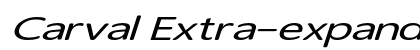 Carval Extra-expanded Italic Preview