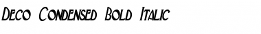Deco-Condensed Bold Italic Font